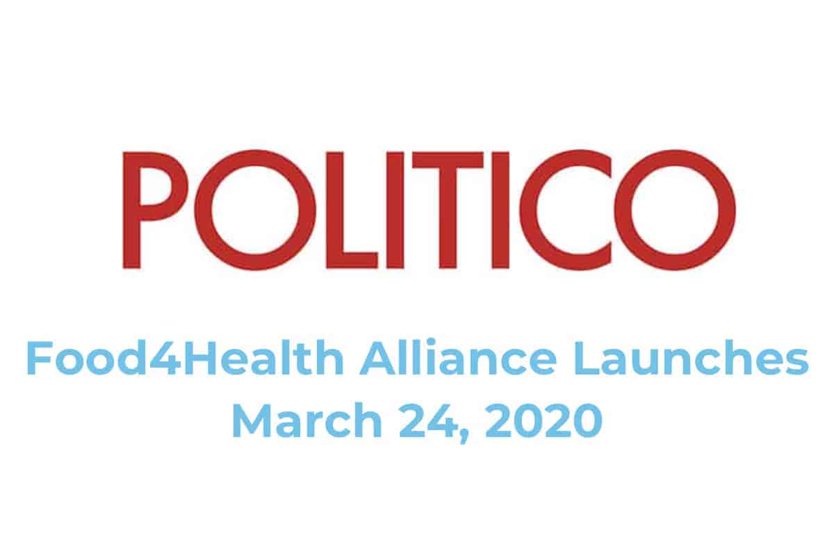 Politico logo with Food4Health launch date of March 24, 2020